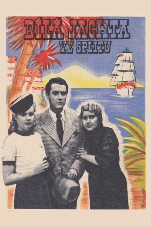 Bílá jachta ve Splitu (1939) poster