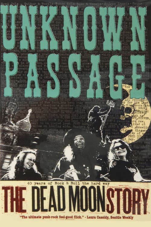 Unknown Passage: The Dead Moon Story (2006) poster