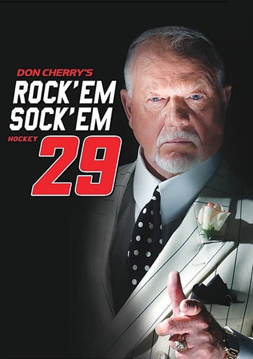 Don Cherry's Rock 'em Sock 'em Hockey 29 (2017) poster