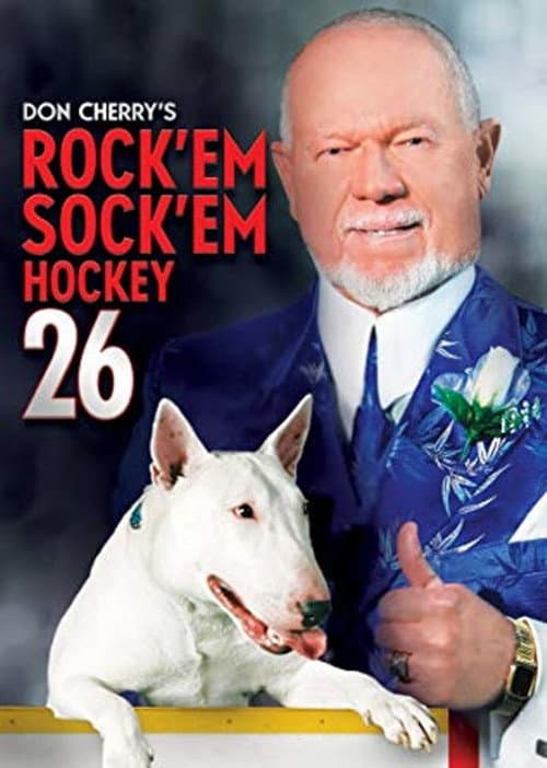 Don Cherry's Rock 'em Sock 'em Hockey 26 (2014) poster