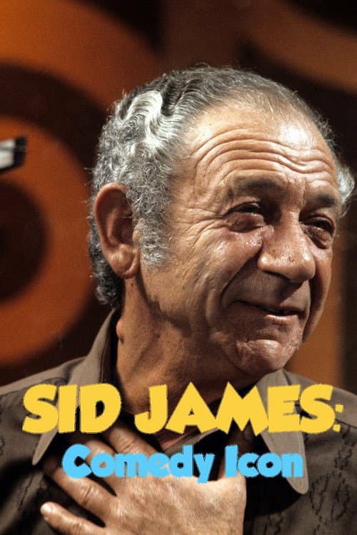 Sid James: Comedy Icon (2022) poster
