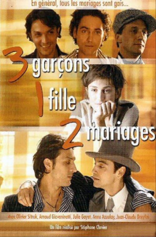 3 garçons, 1 fille, 2 mariages (2004) poster