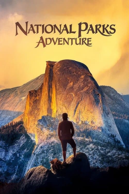National Parks Adventure (2016) poster
