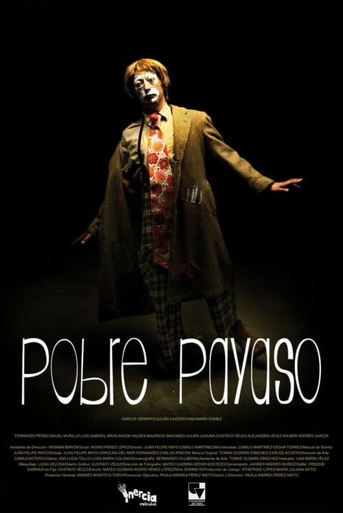 Pobre Payaso (2009) poster