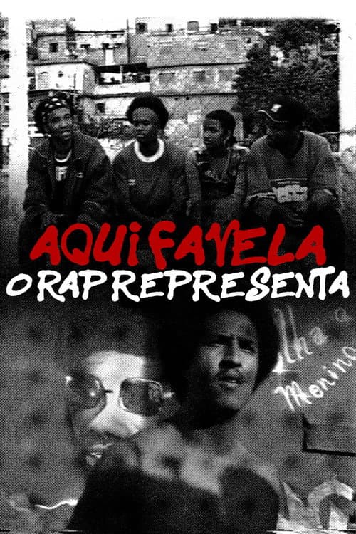 Aqui Favela, o Rap Representa (2003) poster