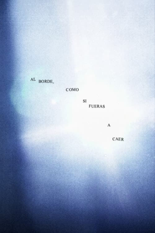 Al borde, como si fueras a caer (2026) poster