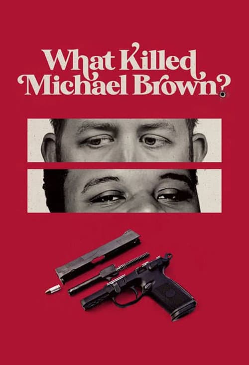 What Killed Michael Brown? (2020) poster