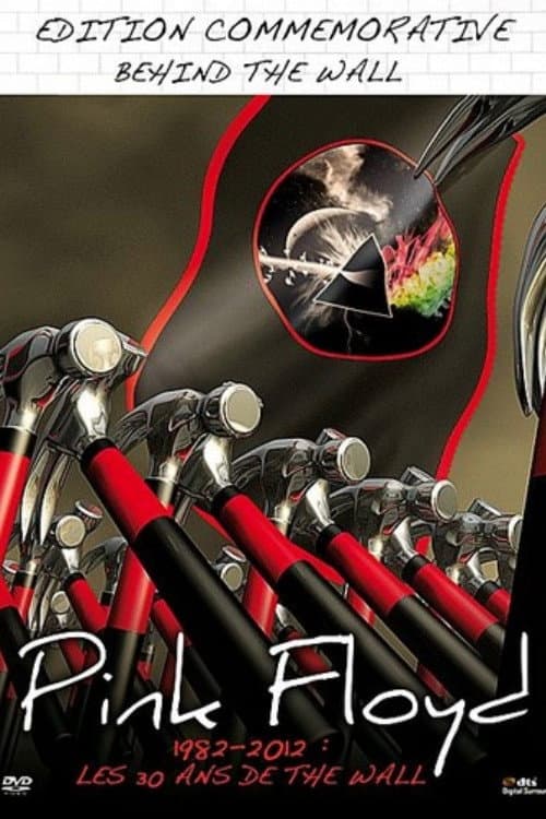 Pink Floyd – 1982-2012 : Les 30 ans de The Wall (2011) poster