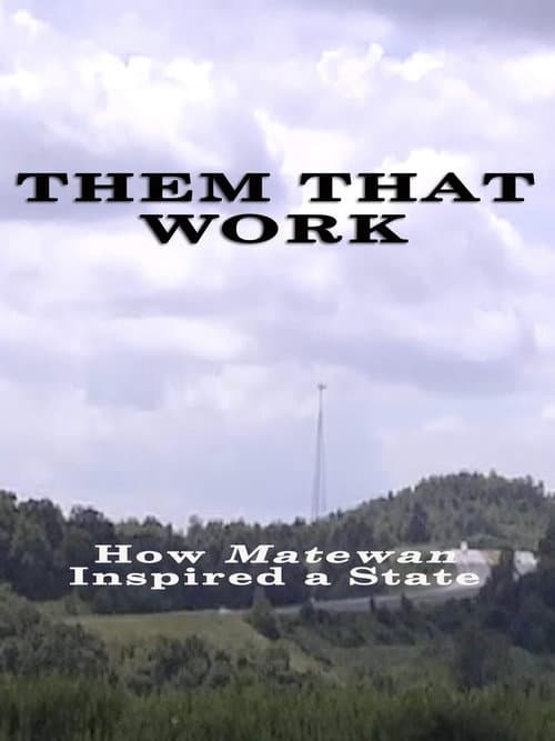 Them That Work (2019) poster