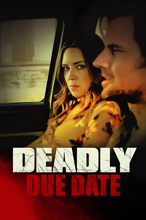Deadly Due Date (2021) poster
