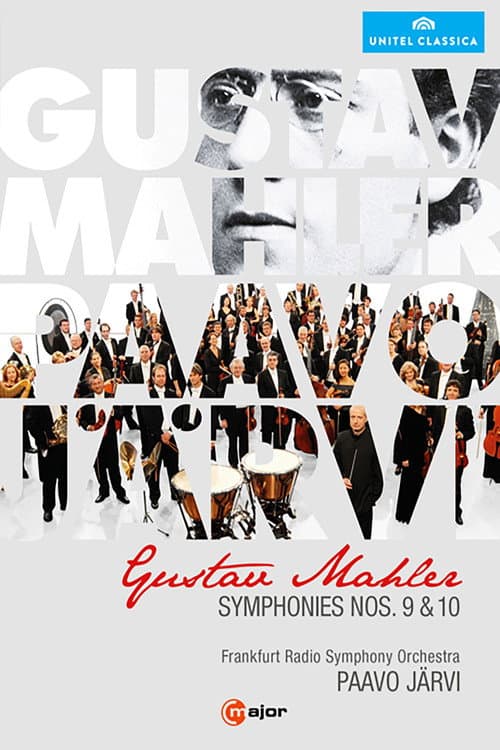 Gustav Mahler - Symphonies Nos 9 & 10 (Paavo Jarvi) (2015) poster