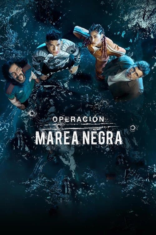 Operación Marea Negra (2022) poster