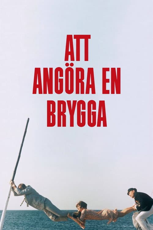 Att angöra en brygga (1965) poster