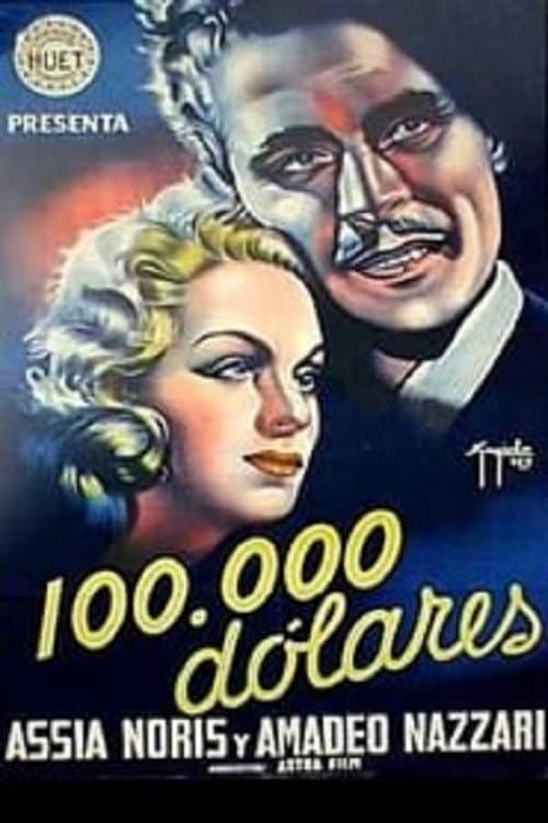 Centomila dollari (1940) poster