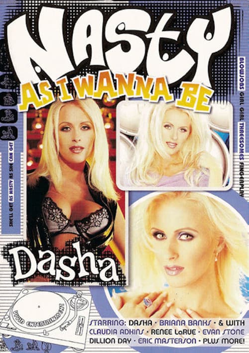 Nasty as I Wanna Be: Dasha (2003) poster
