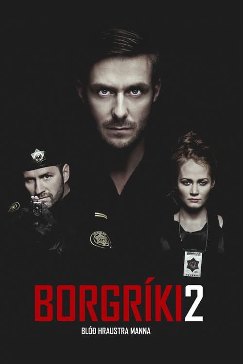 Borgriki 2 - Brave Men's Blood (2014) poster