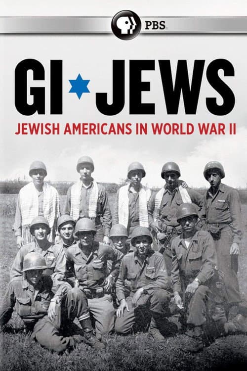 GI Jews: Jewish Americans in World War II (2018) poster