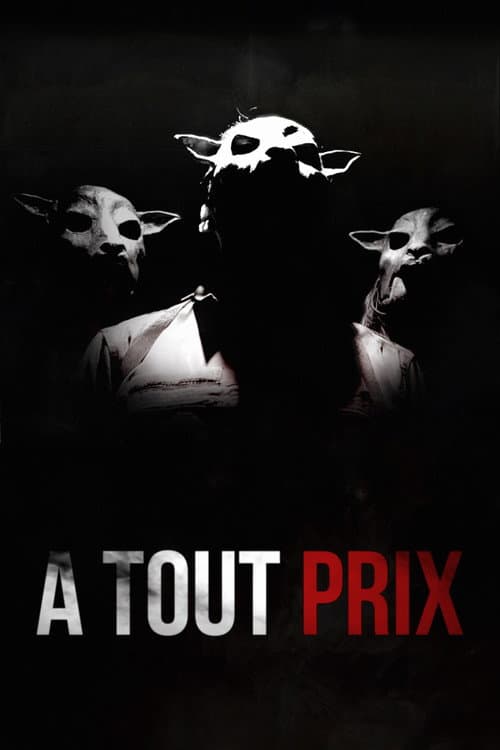 À tout prix (2014) poster
