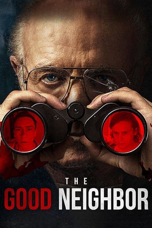 The Good Neighbor (2016) poster