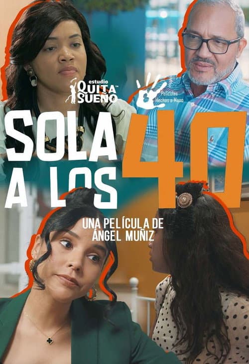 Sola a los 40 (2023) poster