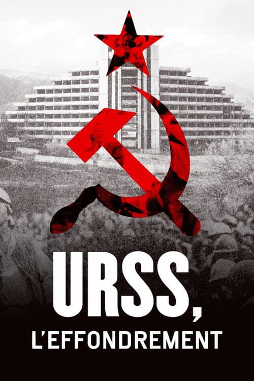 URSS, l'effondrement (2021) poster