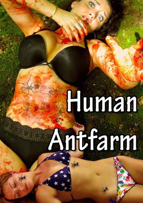 Human Antfarm (2012) poster
