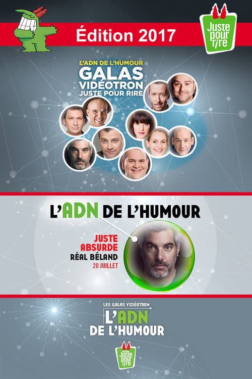 Juste Pour Rire 2017 - Gala Juste Absurde (2017) poster