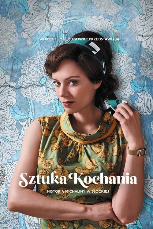 Sztuka kochania: Historia Michaliny Wisłockiej (2017) poster