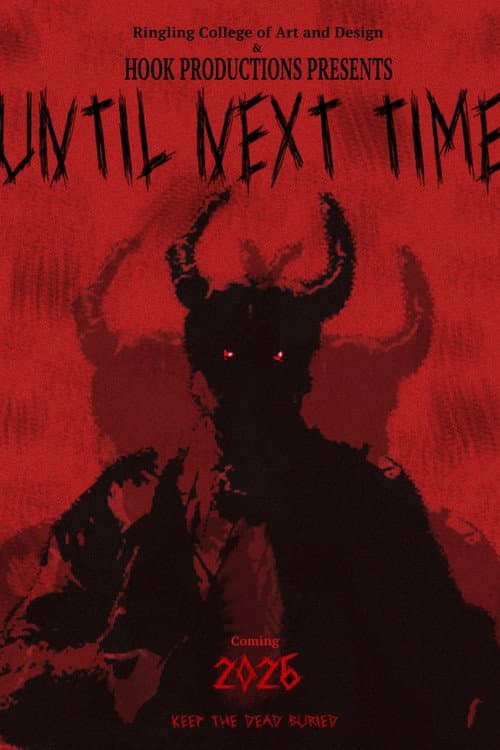 UNTIL NEXT TIME (2026) poster