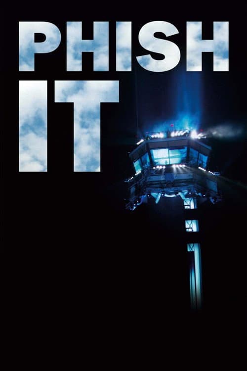 Phish: IT (2003) poster