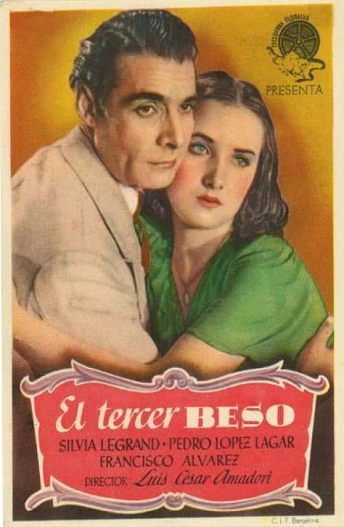 El tercer beso (1942) poster