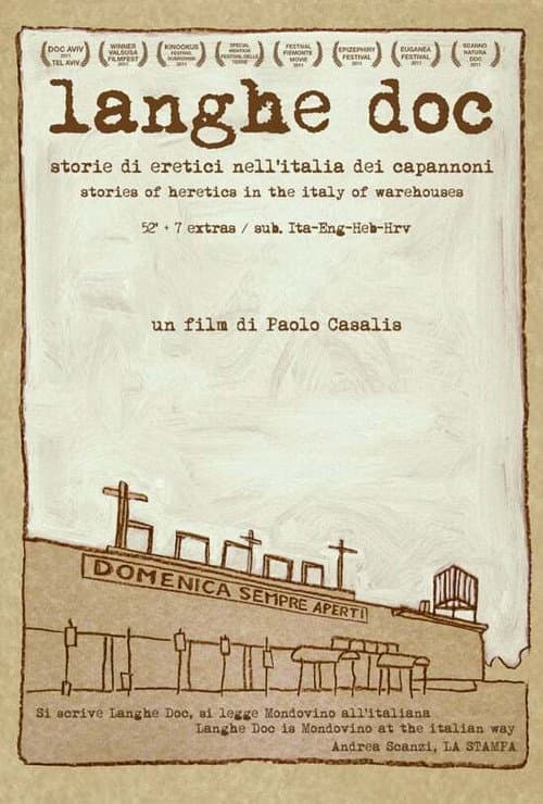 Langhe Doc - Storie di eretici nell'Italia dei capannoni (2011) poster