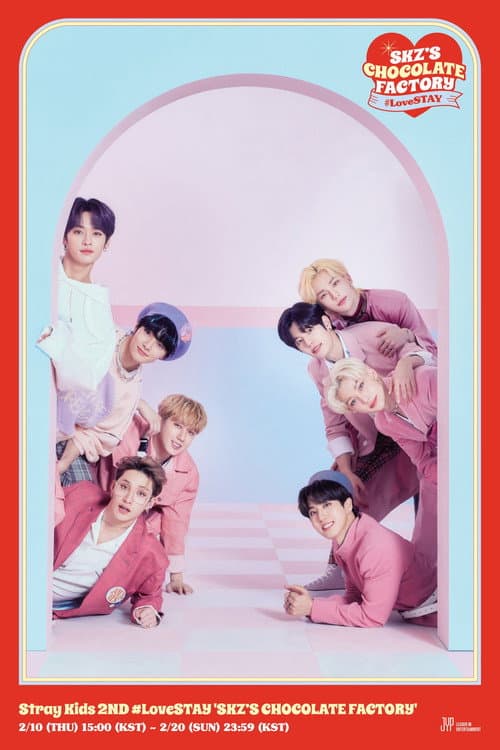 Stray Kids #LoveSTAY 'SKZ's CHOCOLATE FACTORY' (2022) poster
