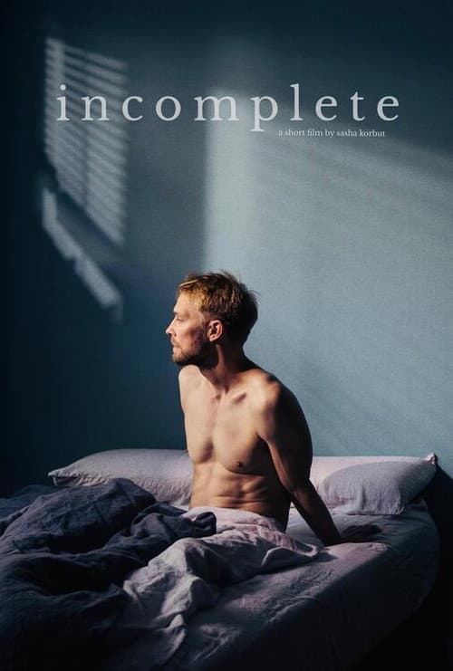 Incomplete (2023) poster