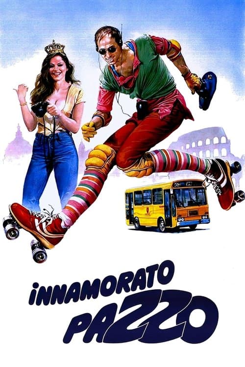 Innamorato pazzo (1981) poster