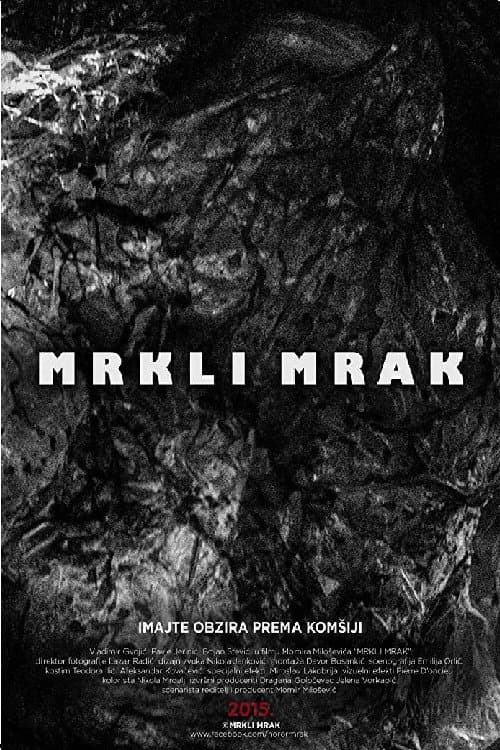 Mrkli mrak (2015) poster