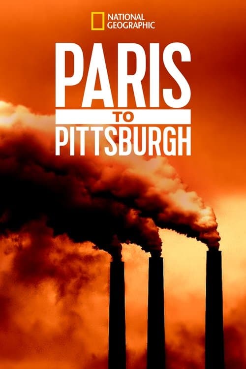 Paris to Pittsburgh (2018) poster
