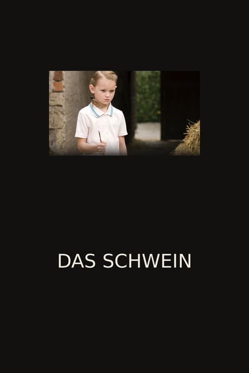 Das Schwein (2010) poster