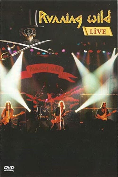Running Wild: Live (2003) poster