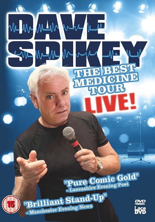 Dave Spikey: Best Medicine Tour Live (2009) poster