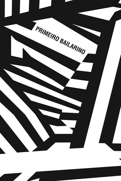 Primeiro Bailarino (2017) poster