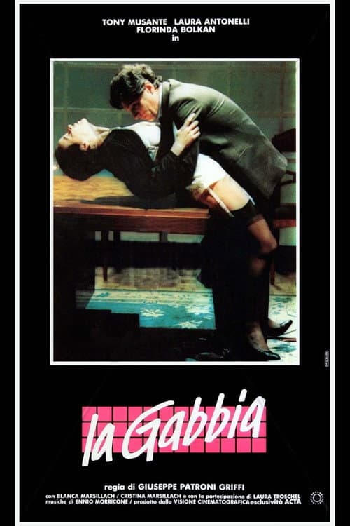 La Gabbia (1985) poster