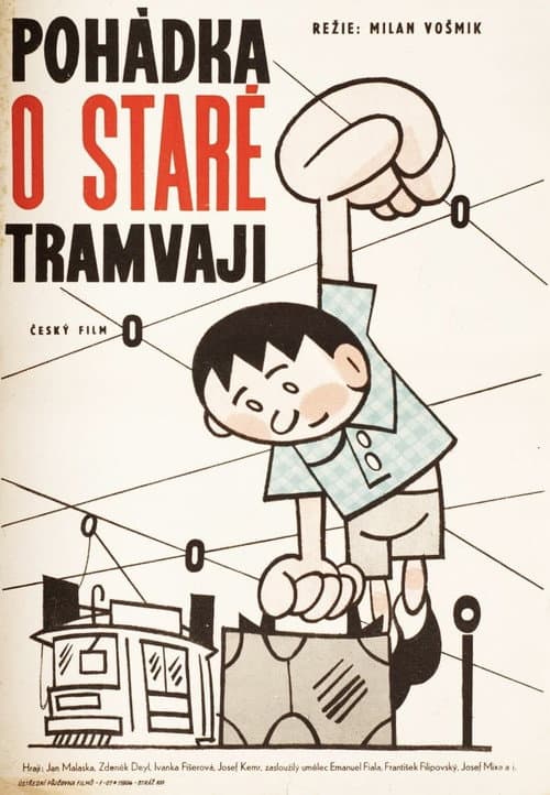 Pohádka o staré tramvaji (1962) poster