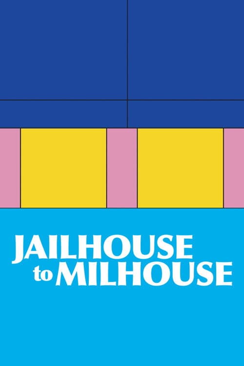 Jailhouse to Milhouse (2023) poster