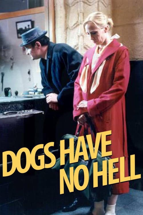 Koirilla ei ole helvettiä (2002) poster