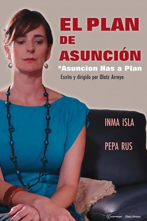 El plan de Asunción (2009) poster