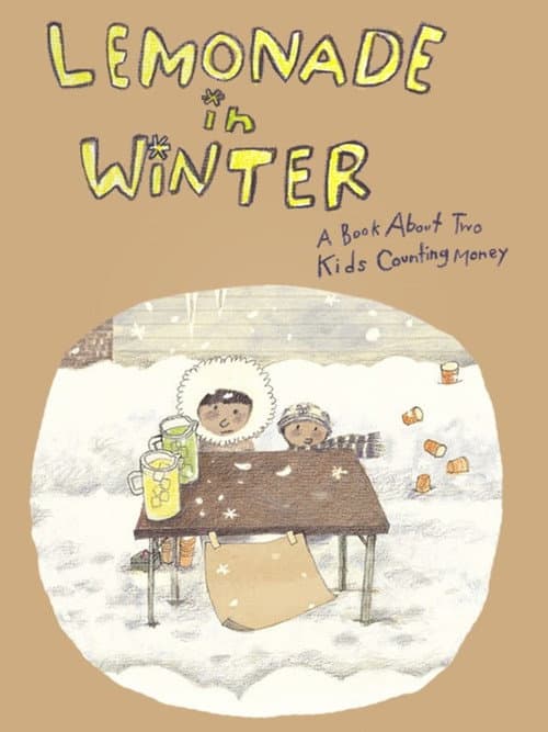 Lemonade in Winter (2013) poster