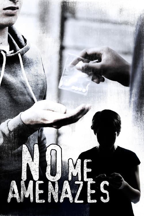 No me amenazes (2013) poster