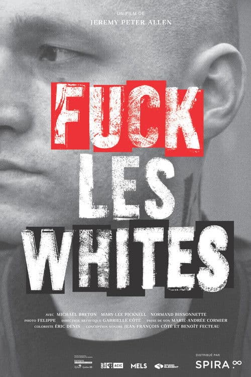 Fuck les Whites (2024) poster