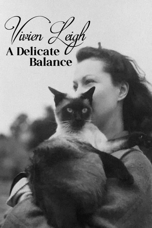 Vivien Leigh: A Delicate Balance (2000) poster